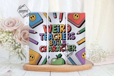 Weird Teacher 20oz Tumbler Wrap Sublimation sassyprint 