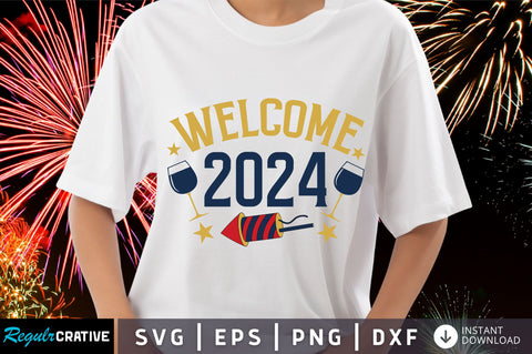 Welcome 2024 svg design SVG Regulrcrative 