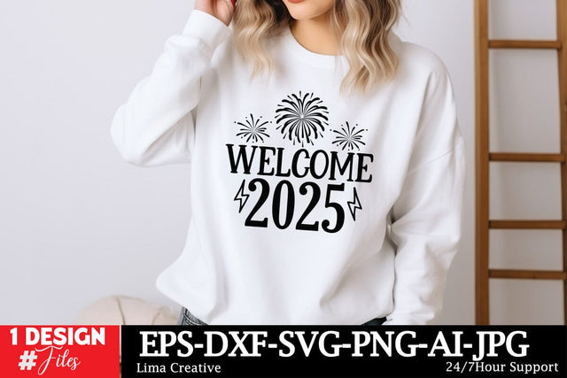 Welcome 2025 SVG Cut File, New Year SVG Qutes, New Year Sublimation,New Year Sublimation Qutes,Happy New Year 2025 SVG Insomnia Std 