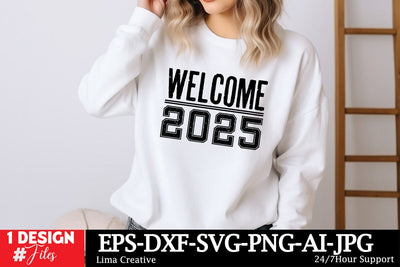 Welcome 2025 SVG Cut File, New Year SVG Qutes, New Year Sublimation,New Year Sublimation Qutes,Happy New Year 2025 SVG Insomnia Std 