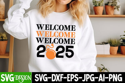 Welcome 2025 SVG Design, New Year 2025 SVG,Happy New Year 2025 SVG Design, Happy New Year Crew ,New year SVG Bundle 2025 SVG BlackCatsMedia 