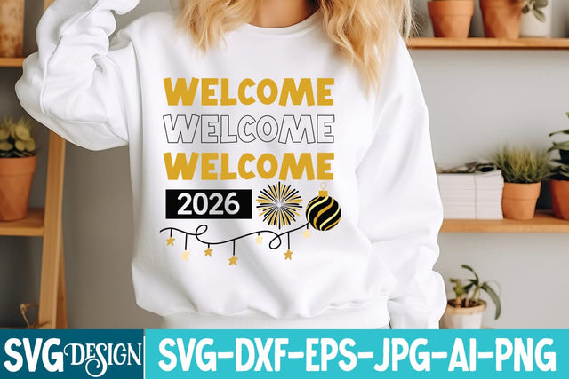 Welcome 2026 SVG Design,New Year SVG Cut File,New Year Svg Design,new Year 2026 svg ,Happy New Year 2026 SVG Design SVG BlackCatsMedia 