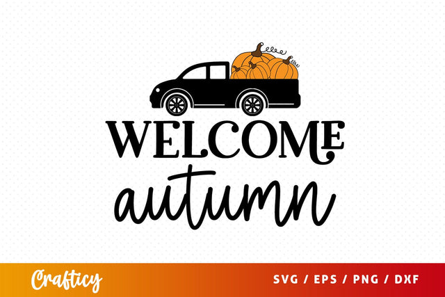 Welcome autumn SVG Design SVG Designangry 