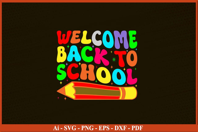 welcome back to school Funny Back To School SVG PNG Craft Cut File SVG SVG Print File 
