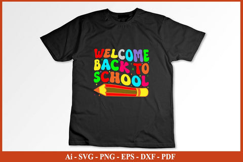 welcome back to school Funny Back To School SVG PNG Craft Cut File SVG SVG Print File 