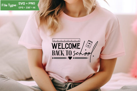 Welcome Back To School SVG Cut File, Teacher SVG Design, SVGs,Quotes and Sayings,Food & Drink,On Sale, Print & Cut SVG DesignPlante 503 