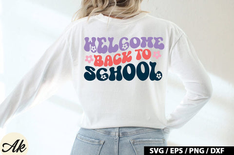 Welcome Back To School SVG Design SVG akazaddesign 