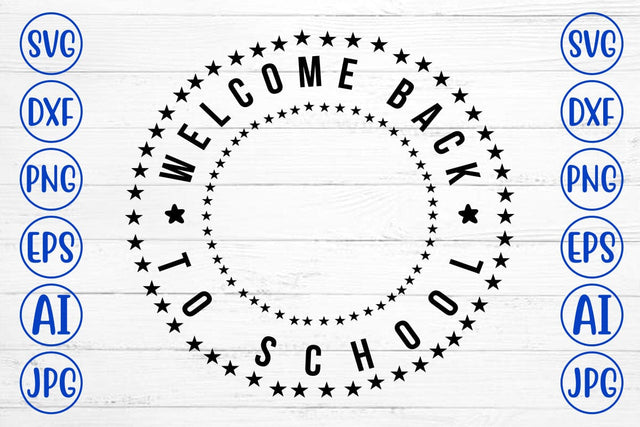 Welcome Back To School SVG SVG Syaman 