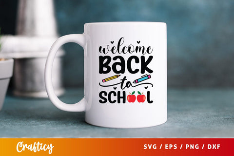 Welcome back to school T shirt SVG Design SVG Designangry 