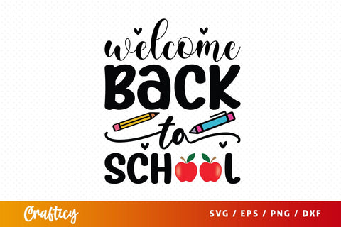 Welcome back to school T shirt SVG Design SVG Designangry 