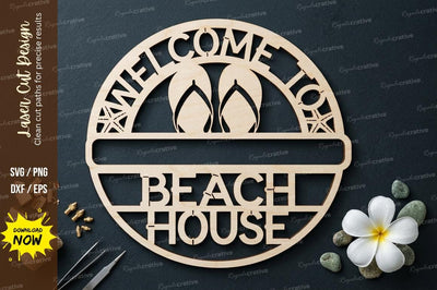 Welcome Beach House Round Frame SVG Laser Cut Design | Coastal Sign Pattern SVG Regulrcrative 
