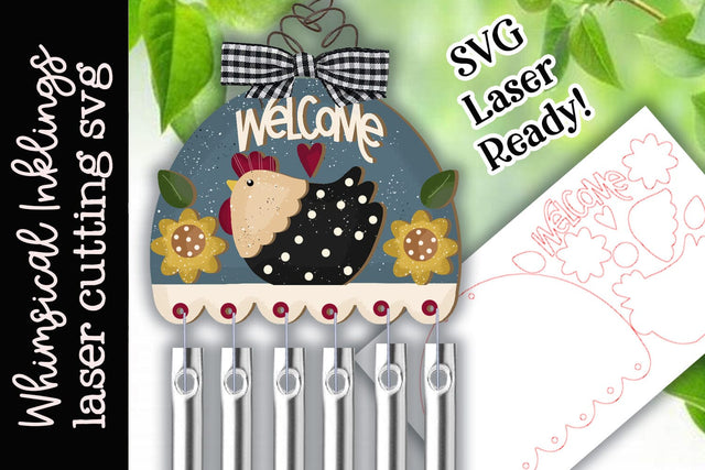 Welcome Chicken Windchime SVG SVG Whimsical Inklings 