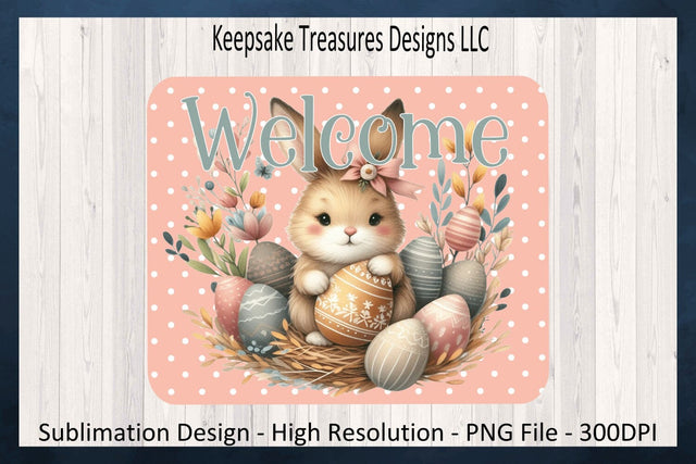 Welcome Easter Bunny Door Sign, Spring Wreath, Wreath Attachment, Sublimation PNG Printable, Digital Download Sublimation Keepsake Treasures Designs LLC. 