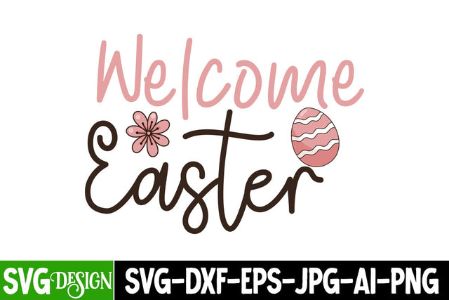 Welcome Easter SVG Design, Happy Easter Day SVG, Easter Day SVG Design,Hoppy Easter SVG,Easter Bunny SVG Cut File SVG BlackCatsMedia 