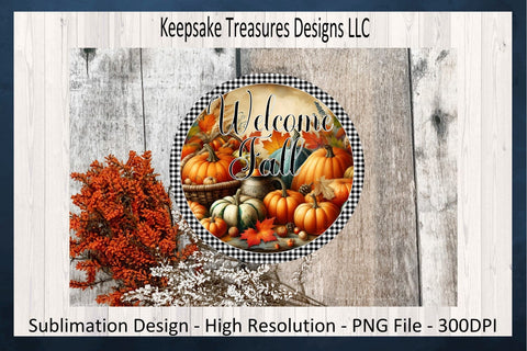 Welcome Fall Pumpkin Wreath Attachment, Sublimation PNG Autumn Door Sign, Printable PNG, Digital Download Sublimation Keepsake Treasures Designs LLC. 