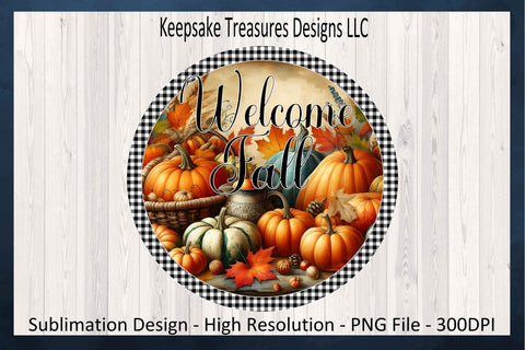 Welcome Fall Pumpkin Wreath Attachment, Sublimation PNG Autumn Door Sign, Printable PNG, Digital Download Sublimation Keepsake Treasures Designs LLC. 