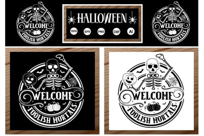 Welcome Foolish Mortals SVG Cut File, Halloween SVG Design, Farmhouse Halloween SVG Design SVG DesignPlante 503 
