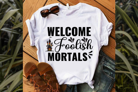 Welcome Foolish Mortals SVG DESIGN SVG Rafiqul20606 