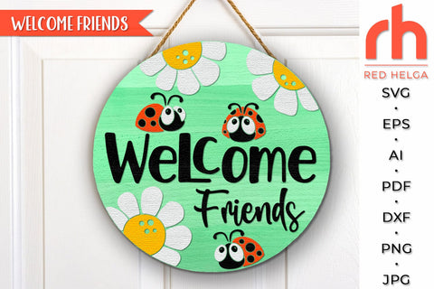 Welcome Friends SVG, Layered Door Sign DXF, LadyBug Cut File SVG RedHelgaArt 