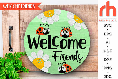 Welcome Friends SVG, Layered Door Sign DXF, LadyBug Cut File SVG RedHelgaArt 