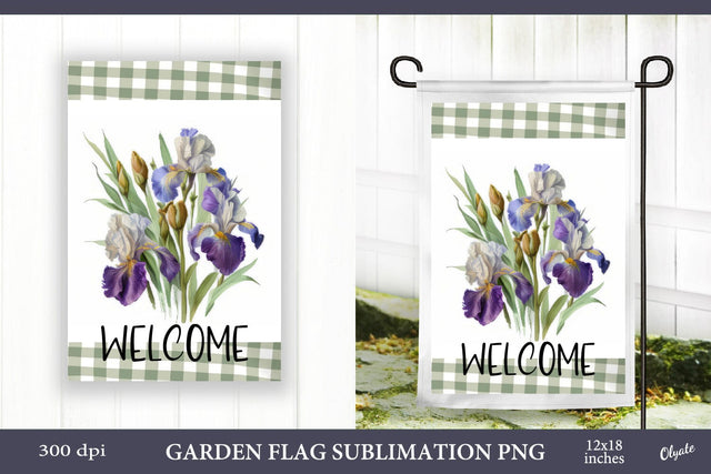 Welcome Garden Flag PNG. Irises Sublimation PNG Sublimation Olga Terlyanskaya 