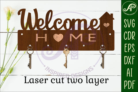 Welcome home Key holder designs for wood and metal SVG APInspireddesigns 