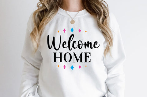 Welcome home SVG Design SVG Designangry 