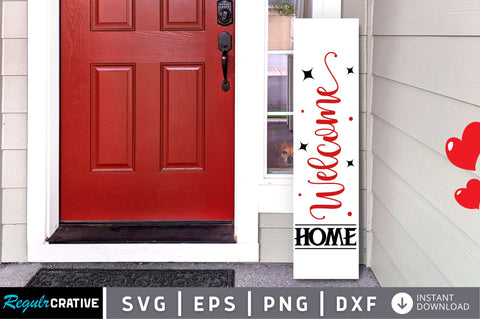 Welcome home Svg Design SVG Regulrcrative 