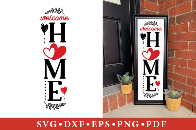 Welcome Home | Valentine's Day SVG Porch Sign SVG CraftLabSVG 