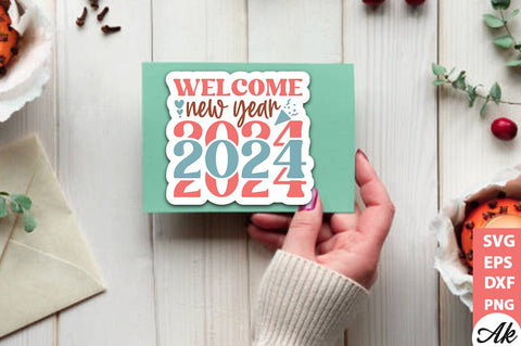 Welcome new year 2024 Stickers Design SVG akazaddesign 