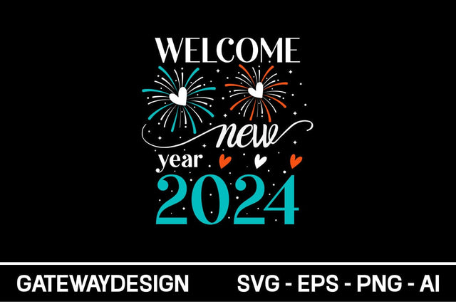 Welcome New Year 2024 Svg Design SVG designmaster24 