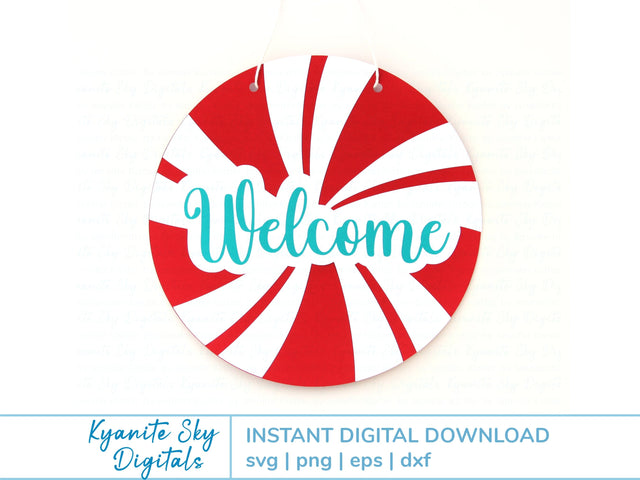 Welcome Peppermint Door Hanger SVG Christmas winter seasonal round sign SVG Kyanite Sky Digitals 