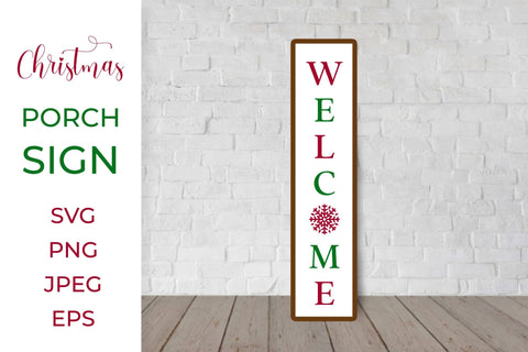Welcome Porch Sign. Christmas Vertical Front Sign SVG SVG LaBelezoka 