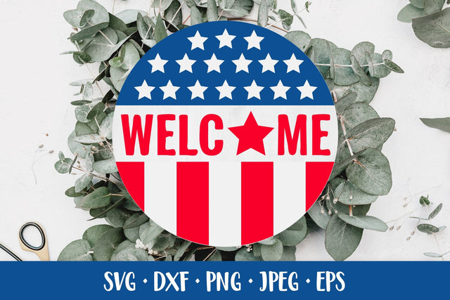 Welcome round door sign. Patriotic SVG. Fourth of July SVG LaBelezoka 