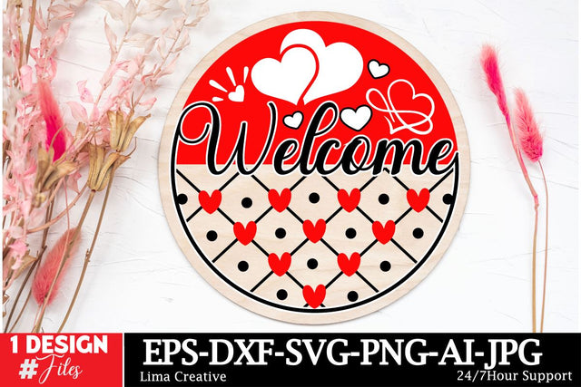 Welcome Round Sign SVG ,Happy Valentine's Day, Valentine's Day Round Sign SVG Cut File, Valentine's Day Sublimation, Valentine's Day Silhoutee,Valentine's Day SVG Bundle SVG Insomnia Std 