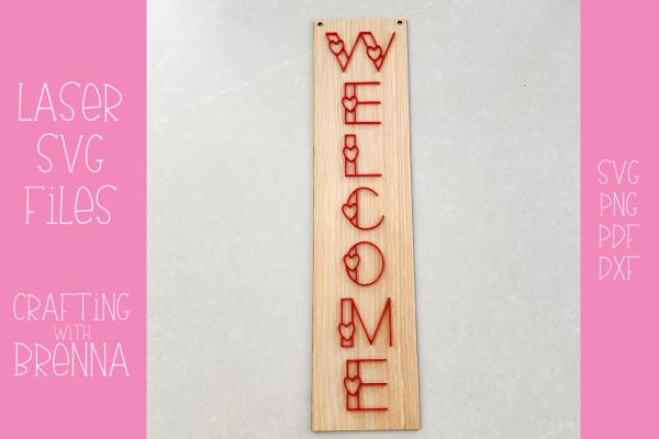 Welcome Sign Laser SVG File SVG Crafting With Brenna 