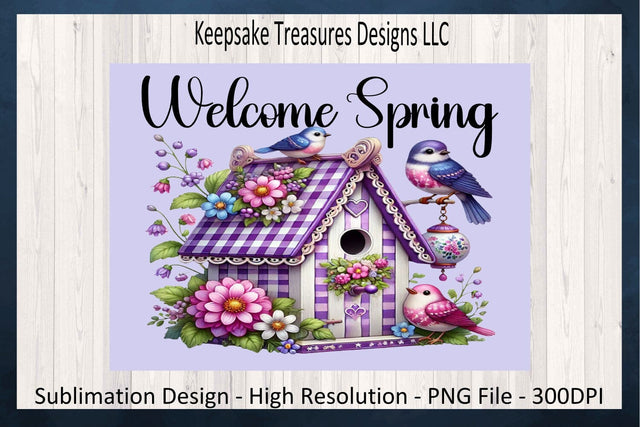 Welcome Spring, Bird House Doormat, Sublimation Png Design, Spring Time, Digital Download Sublimation Keepsake Treasures Designs LLC. 