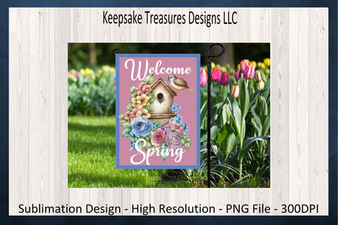 Welcome Spring Birdhouse Garden Flag, Sublimation Printable Template, Birdhouse Yard Flag, Digital Download, PNG Printable Sublimation Keepsake Treasures Designs LLC. 