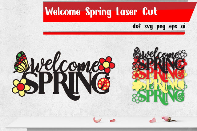 Welcome Spring Layered Laser cut File SVG zafrans studio 