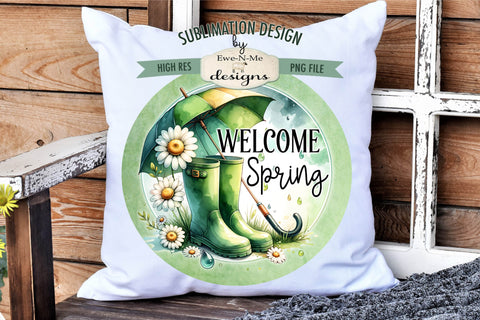 Welcome Spring Rain Boots Sublimation Design | Round PNG Sublimation Ewe-N-Me Designs 