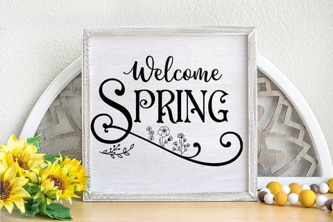 Welcome Spring Sign SVG I Spring Sign SVG I Farmhouse SVG SVG Happy Printables Club 