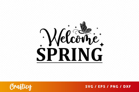 Welcome spring SVG Design SVG Designangry 