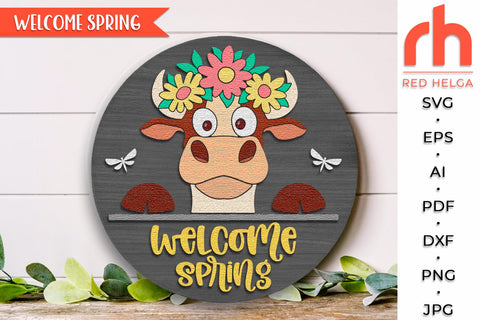 Welcome Spring SVG, Layered Door Sign DXF, Cow in a Wreath Cut File SVG RedHelgaArt 