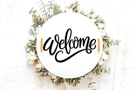 Welcome SVG Script | Front Door Sign Cut File SVG Pickled Thistle Creative 