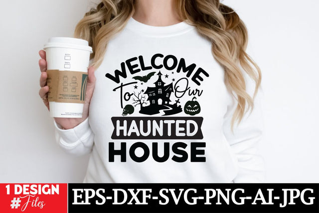 Welcome To My Hunted House SVG Cut File SVG Insomnia Std 