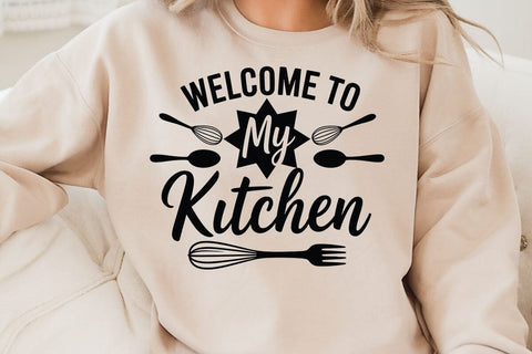 Welcome To My Kitchen SVG Angelina750 
