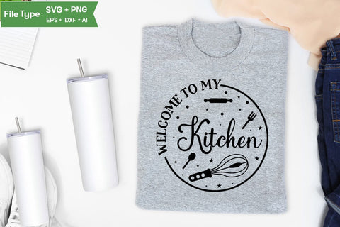 Welcome To My Kitchen SVG Design, Funny Kitchen SVG Design, Valentine Kitchen SVG Design, SVGs,Quotes and Sayings,Food & Drink,On Sale, Print & Cut SVG DesignPlante 503 
