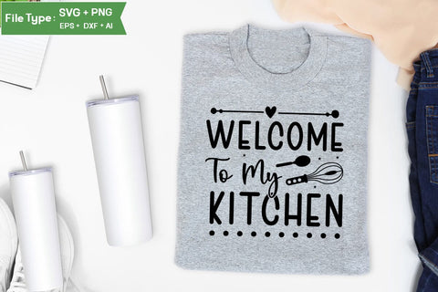 Welcome To My Kitchen SVG Design, Funny Kitchen SVG Design, Valentine Kitchen SVG Design, SVGs,Quotes and Sayings,Food & Drink,On Sale, Print & Cut SVG DesignPlante 503 
