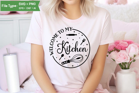 Welcome To My Kitchen SVG Design, Funny Kitchen SVG Design, Valentine Kitchen SVG Design, SVGs,Quotes and Sayings,Food & Drink,On Sale, Print & Cut SVG DesignPlante 503 