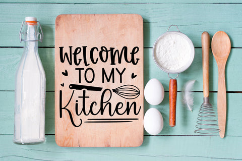 Welcome to my kitchen SVG design SVG Regulrcrative 